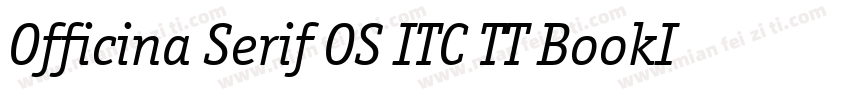 Officina Serif OS ITC TT BookIt字体转换